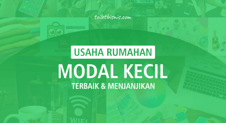 Usaha Rumahan Modal Kecil
