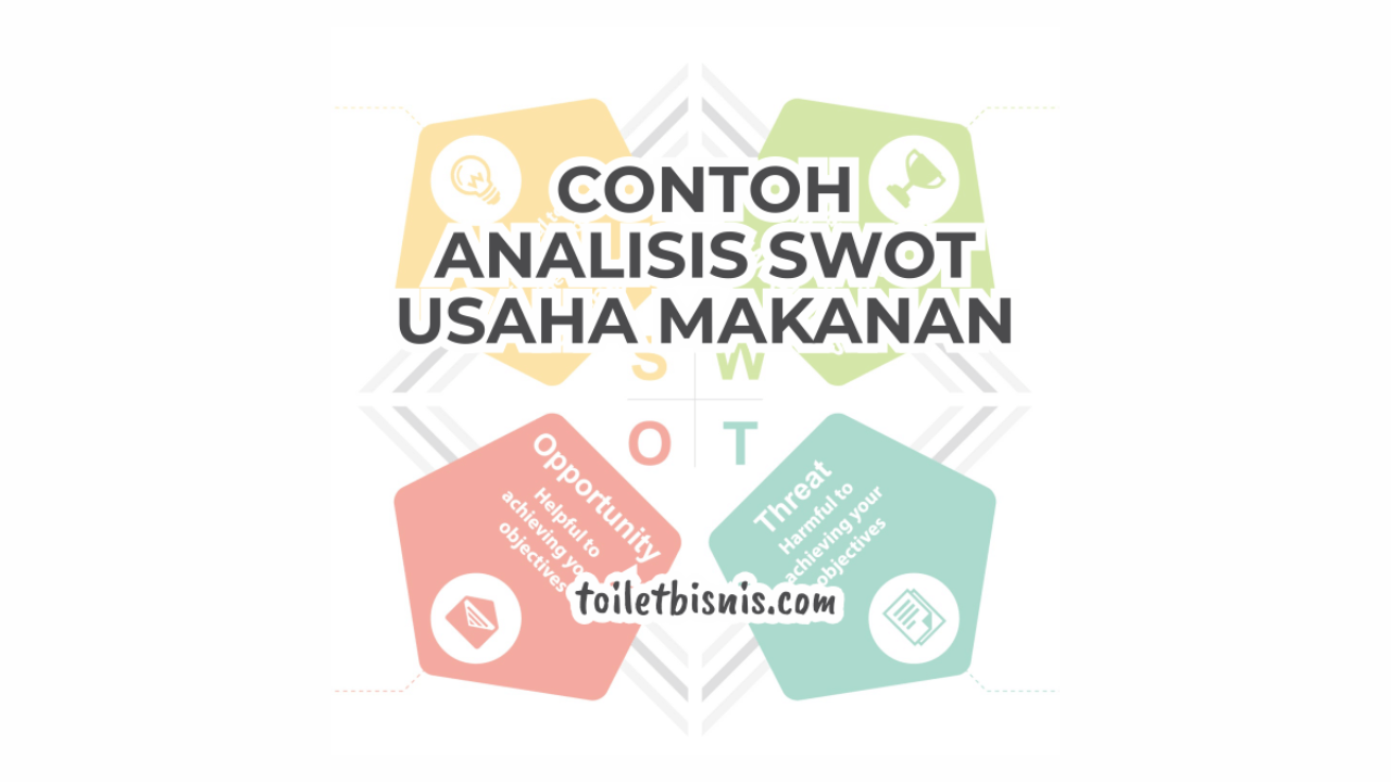 Contoh Analisis Swot Usaha Makanan Kue Makanan Ringan Dan Khas Daerah